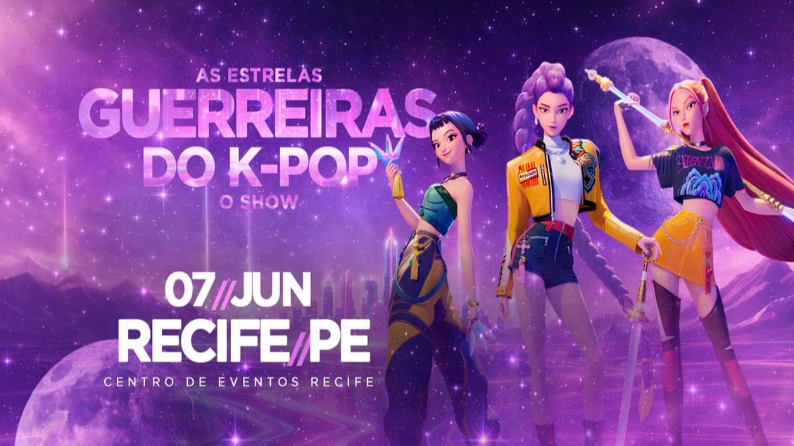 As Estrelas Guerreiras do K-POP - O Show em Recife/PE