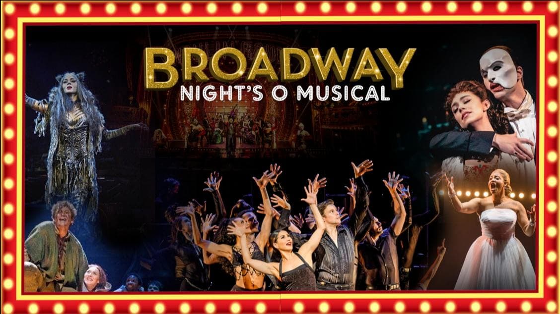 BROADWAY NIGHT'S - O MUSICAL