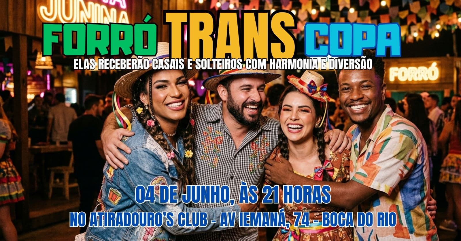FORRÓ TRANS: ELAS RECEBERÃO CASAIS E SOLTEIROS COM HARMONIA, RESPEITO E ANIMAÇÃO