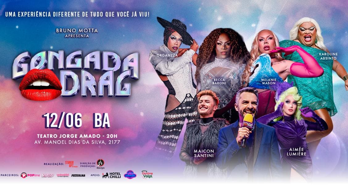 GONGADA DRAG EM SALVADOR