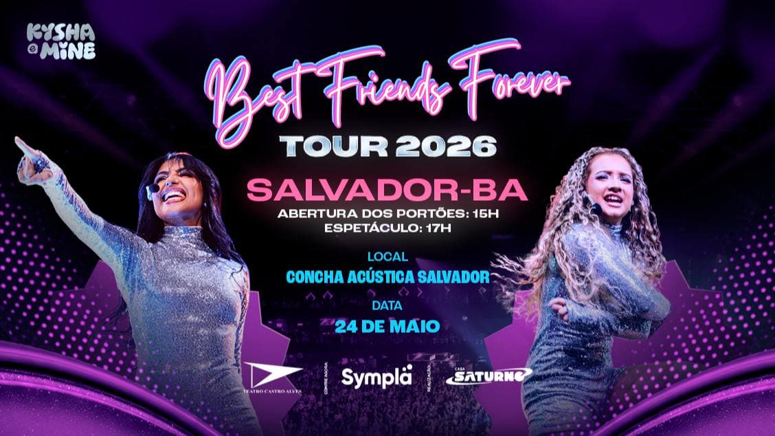 KYSHA E MINE EM “BEST FRIENDS FOREVER”