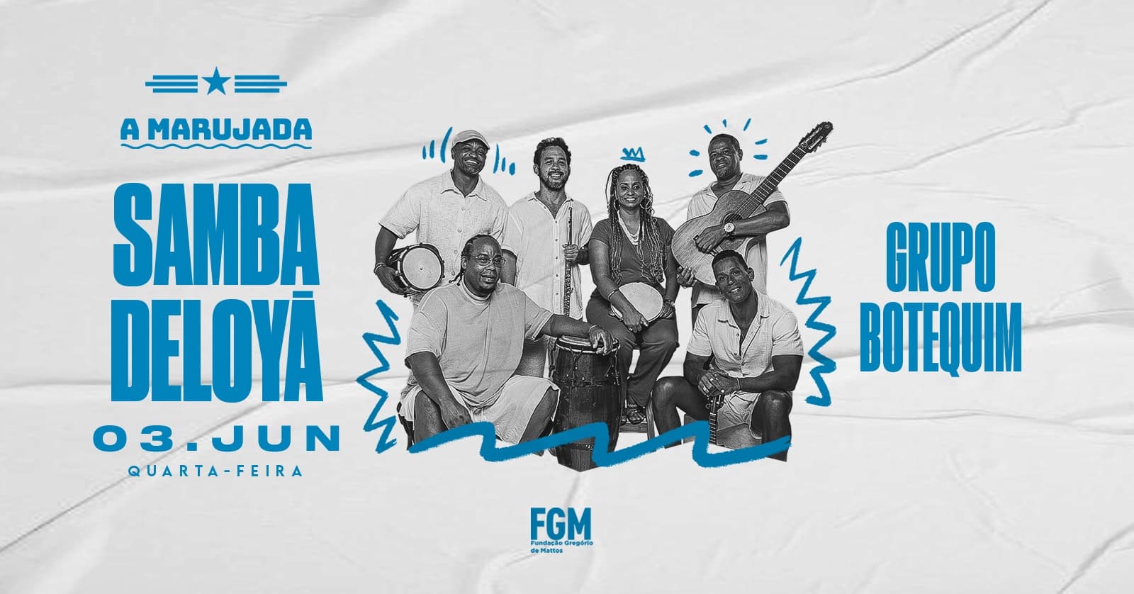 SAMBA DELOYA: Grupo Botequim (20h a 1h)