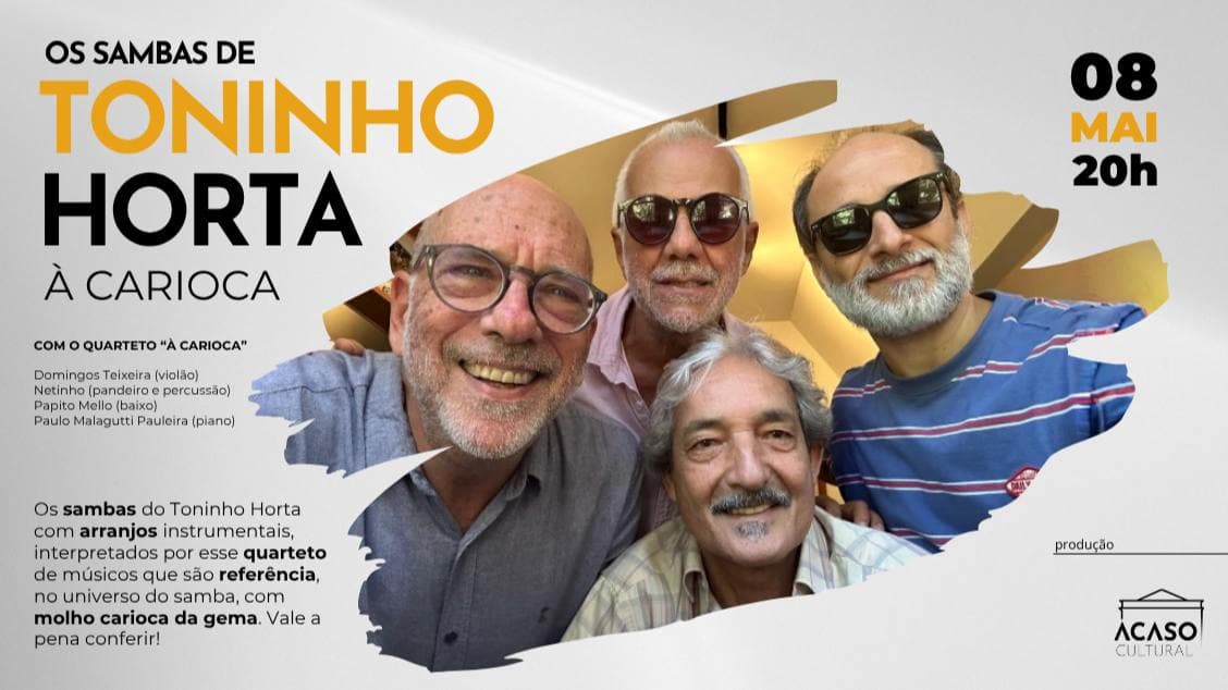 Sambas de Toninho Horta tocados 'À Carioca'